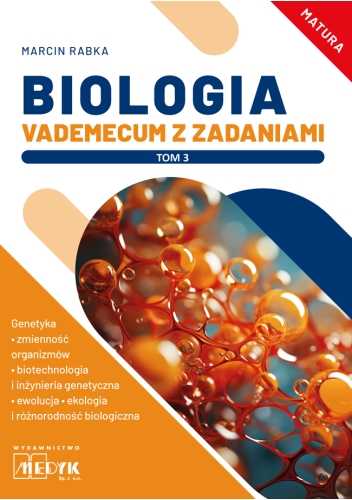 Biologia. Vademecum z zadaniami tom 3.